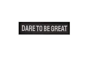 Dare to be great