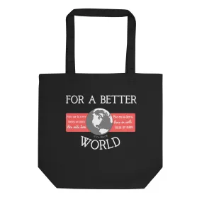 For a better world, Eco Tote Bag